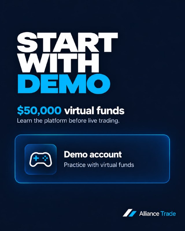 Start with a Demo Account and explore Alliance Trade at your own pace.